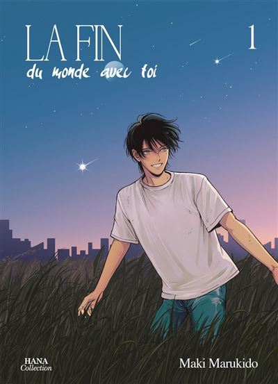 La fin du monde avec toi - Tome 01