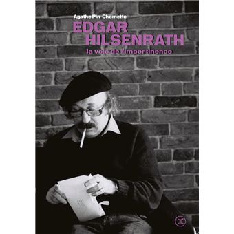 Edgar Hilsenrath. La voie de l'impertinence - 1