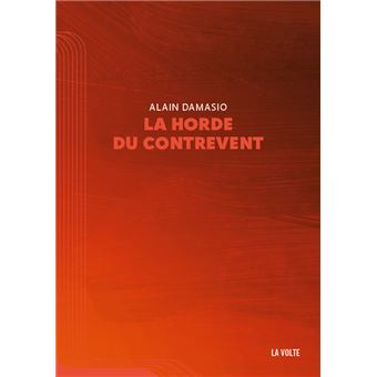 La horde du contrevent - 1