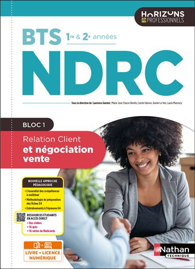 Relation client et négociation vente - BTS NDRC 1re et 2e années - Éd. 2025 - Livre + licence