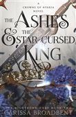 THE ASHES AND THE STAR-CURSED KING