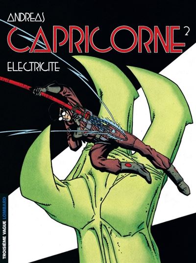 Capricorne, Tome 2 : Electricité