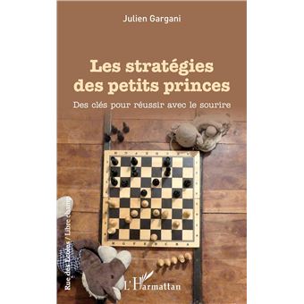 Les stratégies des petits princes - 1
