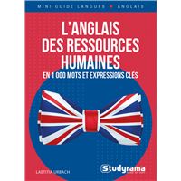 L'anglais des ressources humaines en 1 000 mots et expressions clés