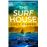 The Surf House