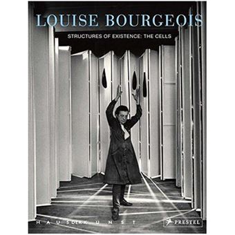 Louise Bourgeois Structures of Existence: The Cells (Hardback) /anglais - 1