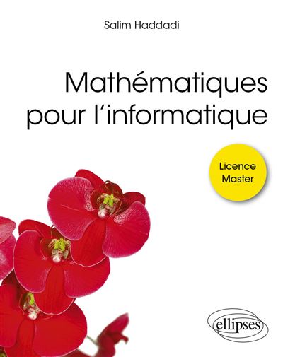 Mathématiques pour l'informatique - Salim Haddadi (2023)