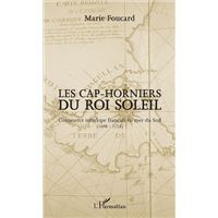 Les Cap-horniers du Roi Soleil