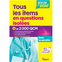 Réussir les ECNi - Tous les items en questions isolées
