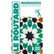Guide du Routard Marrakech 2025/26