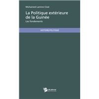La politique exterieure de la guinee