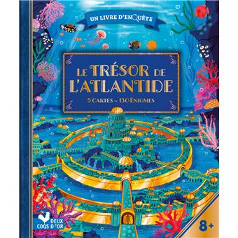 Le Trésor de l'Atlantide - avec cartes et loupe