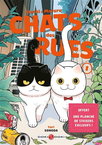 Hachi & Maruru - Chats des rues - vol. 01 - nouvelle édition limitée - Yuri Sonoda - Bamboo Eds - broché - Manga - Bamboo Eds