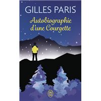 Autobiographie d'une Courgette
