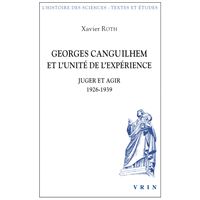 Georges Canguilhem et l'unité de l'expérience