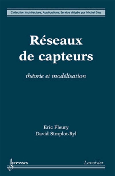 Reseaux de capteurs Theorie et modelisation - David Simplot-