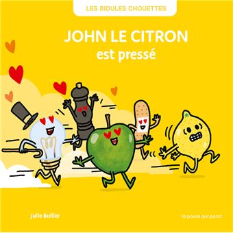 John le citron est pressé