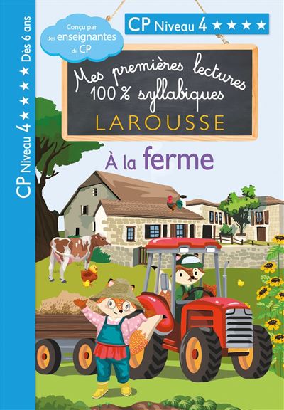 Premières lectures syllabiques CP Niv 4 - A la ferme - Giulia Levallois - Larousse - broché - Scolaire / Universitaire - Larousse