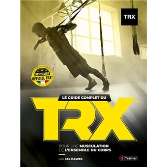 Comparatif du Meilleur TRX - Guide