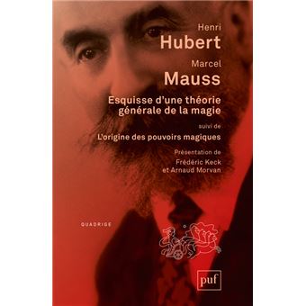 Esquisse d'une théorie générale de la magie - 1