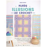 PLAIDS ILLUSIONS AU CROCHET