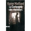 La compagnie des menteurs