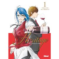 Les Gouttes de dieu - Héritage - Tome 01