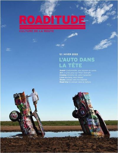 Roaditude N°12 L'Auto dans la tête - Hiver 2022 - Collectif - Revue Roaditude - broché - Revue