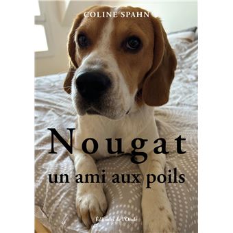 Nougat un ami aux poils