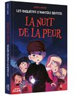 Les enquêtes d'Anatole Bristol - La nuit de la peur