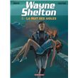 Wayne Shelton - Tome 8 - La Nuit des Aigles
