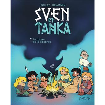 Sven et Tanka - Sven et Tanka - Tome 2 - Le totem de la discorde - 1
