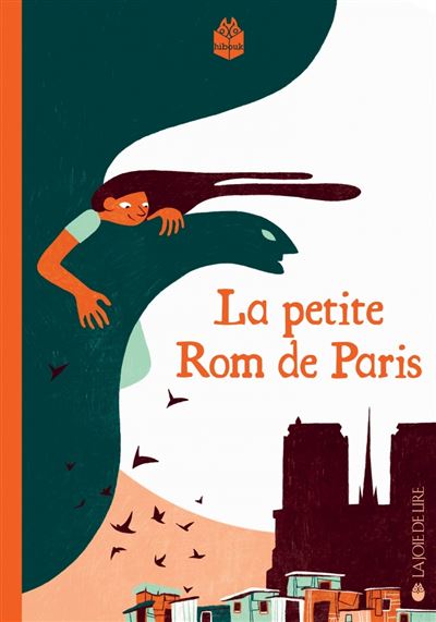 La petite Rom de Paris - Pascal Teulade - Joie De Lire - broché - Roman junior