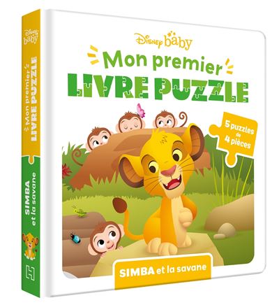 Le Roi Lion - 5 puzzles de 4 pieces : DISNEY BABY - Mon Premier Livre Puzzle - 5 puzzles 4 pièces - Simba et la savane