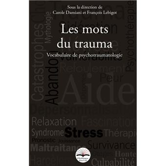 Les mots du trauma - 1