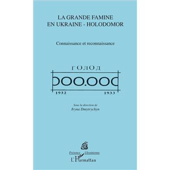 La grande famine en Ukraine - Holodomor - 1