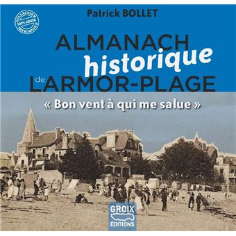 Almanach historique de Larmor-Plage