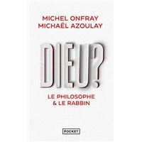 Dieu ? : le philosophe & le rabbin