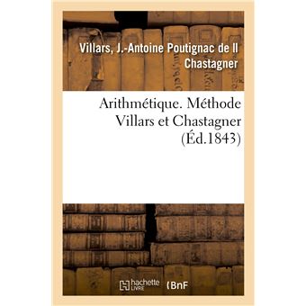 Arithmétique. Méthode Villars et Chastagner - 1