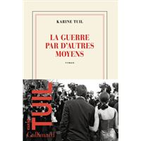 La guerre par d'autres moyens