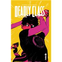 Deadly Class - Tome 6 - This is Not the End