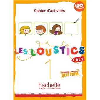 Les Loustics 1 - Cahier d'activités (A1.1) - 1