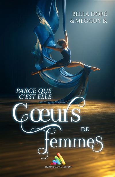 Cœurs de femmes Parce que c’est elle (Livre lesbien, roman