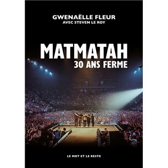 Matmatah - 30 ans ferme - 1