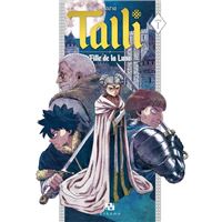 Talli, fille de la lune - Tome 1