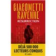 Résurrection : La Saga du Soleil Noir