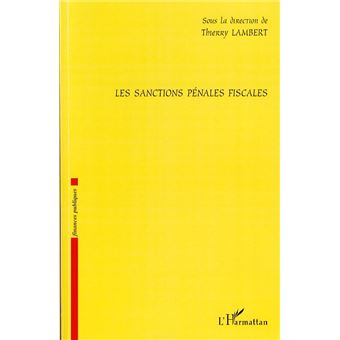 Les sanctions pénales fiscales - 1
