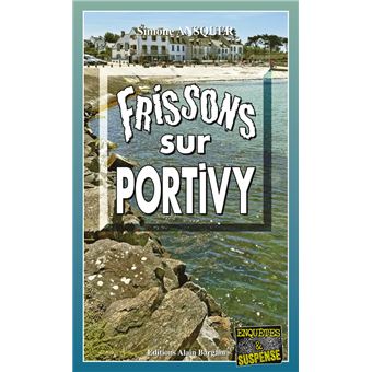 Frissons sur Portivy