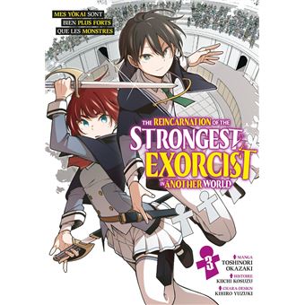 The Reincarnation of the Strongest Exorcist in Another World - The Reincarnation of the Strongest Exorcist in Another World, T3 - 1