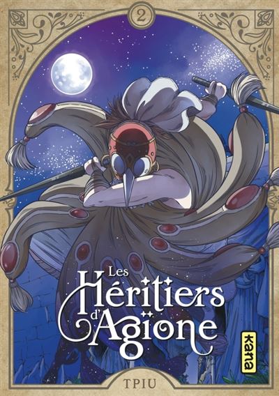 Les héritiers d'Agïone - Tome 2 -  Tpiu - broché